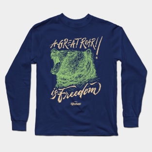 Wild Series - A Great Roar is Freedom Long Sleeve T-Shirt